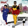 STRAIGHT A DROPOUT