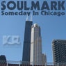 Someday In Chicago
