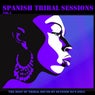 Spanish Tribal Sessions Vol. 3