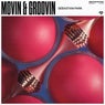 Movin & Groovin