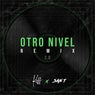 OTRO NIVEL (feat. SAN T) [Remix 2.0]
