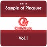 Sample of Pleasure, Vol.1