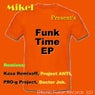 Funk Time EP