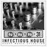 Infectious House, Vol. 31