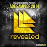 Revealed Recordings presents ADE Sampler 2014