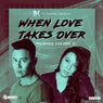 When Love Takes Over (Remixes, Vol. 2)
