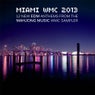 Miami Wmc 2013 (12 New Edm Anthems From The Mahjong Music Wmc Sampler)