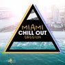 Miami Chill Out Session