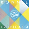 Bonnie Tropical 4