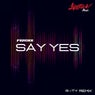 Say Yes (R-TY Remix)