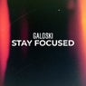 Stay Focused (Extended Mix)