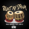Beat My Drum