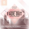 Fade Out 15