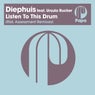 Listen To This Drum (Risk Assessment Remixes)