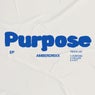 Purpose EP