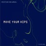 Move Your Hips
