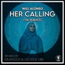 Her Calling (The Remixes)