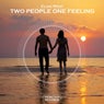 Two People One Feeling (Original Mix)