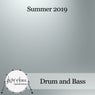 Drum & Bass Summer 2019