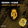 9 Bar (Johny & Jimmy Remix)