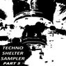 TECHNO SHELTER SAMPLER ., Pt. 5