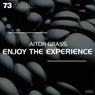 Enjoy The Experience