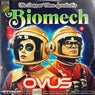 Biomech - OVUS Remix