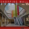 Shopping Mall Songs, Vol. 15