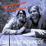 Du Hast Respect (feat Rochelle & Interludist)