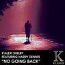No Going Back (feat. Harry Dennis)
