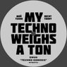 Techno Osmosis / We Got Sum