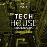 Tech House Underground, Vol. 8 (Playground For Tech House Music)