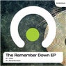 The Remember Down EP