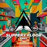 Slippery Floor