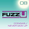 Congas / Never Give Up