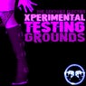 Xperimental Testing Grounds