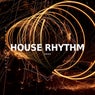 House Rhythm 2024