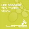 TEO / Tunnel Vision