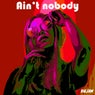 Ain't nobody (Remix)