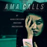 Ama Calls
