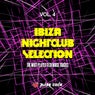 Ibiza Nightclub Selection, Vol. 4 (The Most Played Tech House Tracks)