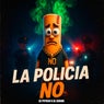 La Policia No