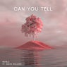 Can You Tell