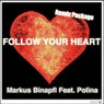 Follow Your Heart - Remix Package