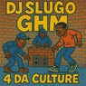 GHM - 4 Da Culture