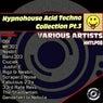 Hypnohouse Acid Techno Collection, Pt. 3