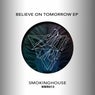 Believe On Tomorrow
