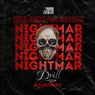 Nightmar Drill