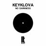 No Darkness
