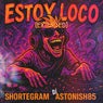 Estoy Loco (Extended)